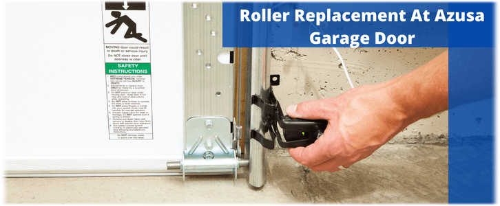 Garage Door Roller Repair Azusa CA